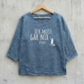 Tunikashirt "Ich muss gar nix..." mitttelblau